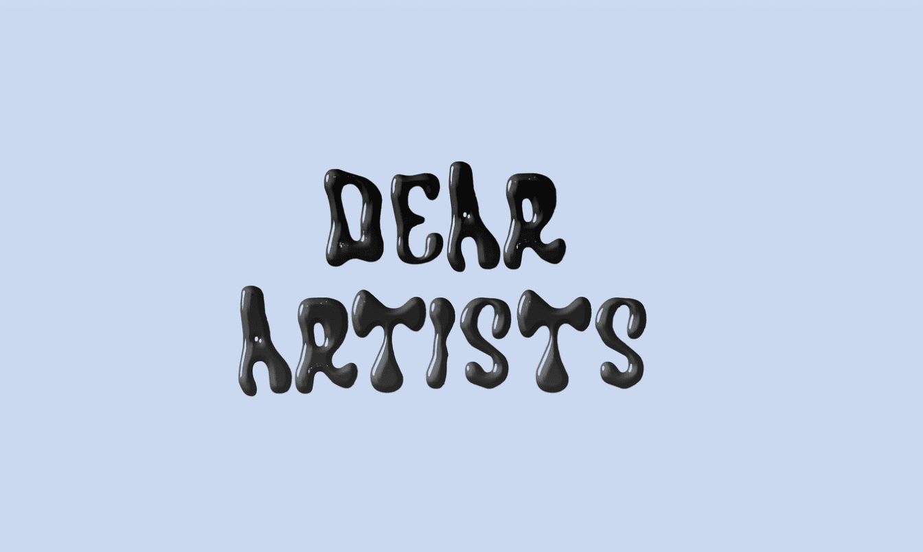 Dear Artists: Advice Series by Jazz Swali