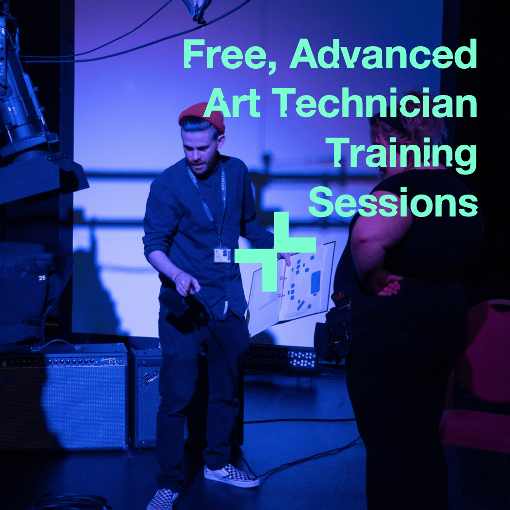 Free, Advanced Arts Technical Training Sessions